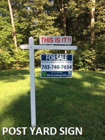 Professionally Installed Post Yard Sign for Home Sellers FSBO VA Virginia
